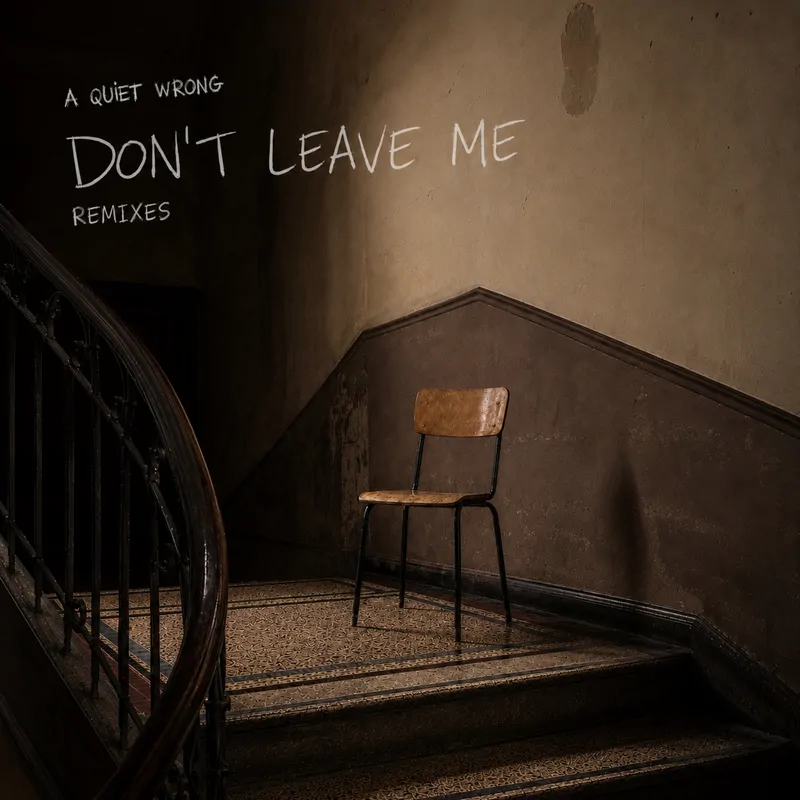 Cover of Don’t Leave Me (Remixes)