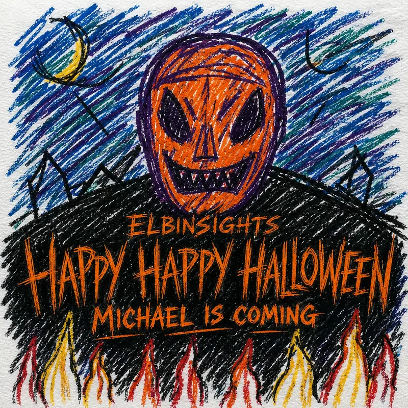 Cover of Happy Happy Halloween (Michael Is Coming)