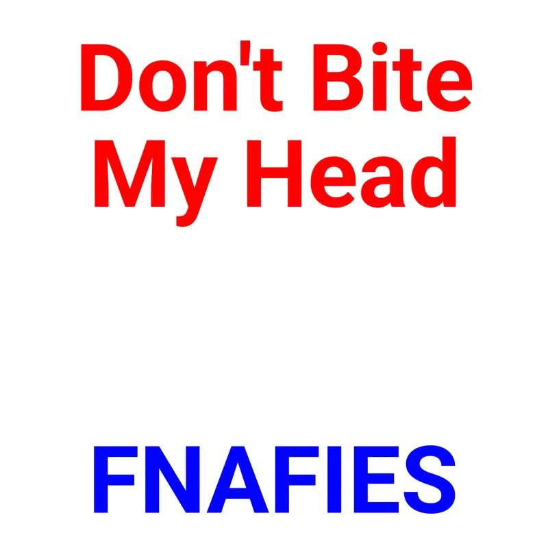 Cover of Don't Bite My Head