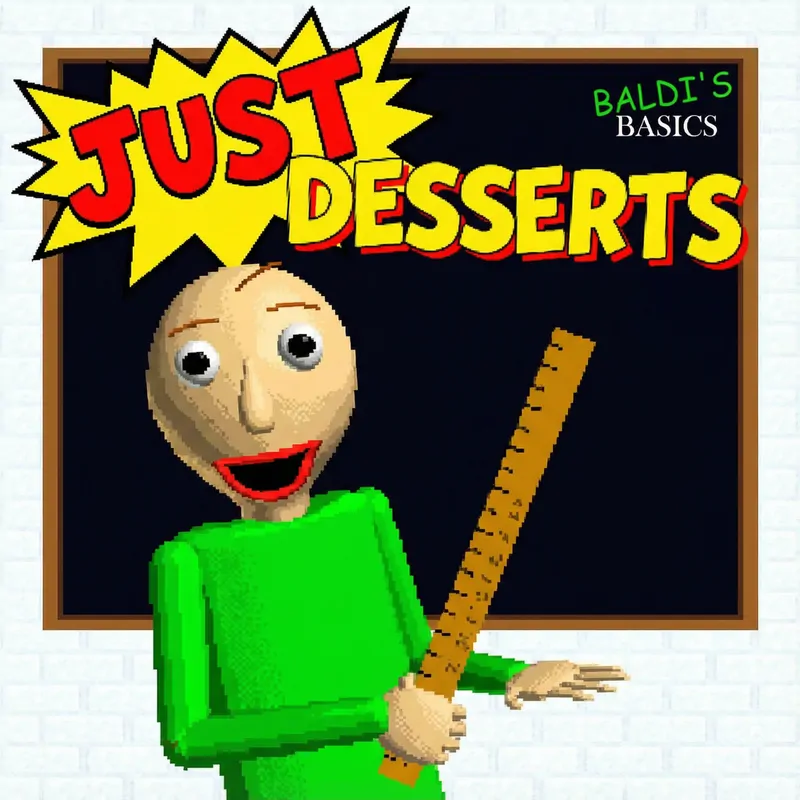 Cover of Baldi's Just Desserts