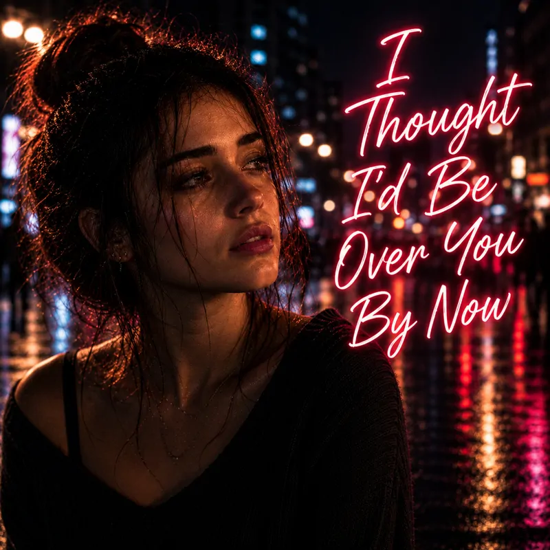 Cover of I Thought I'd Be over You by Now