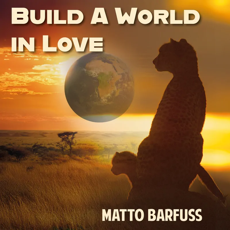 Cover of Build A World in Love