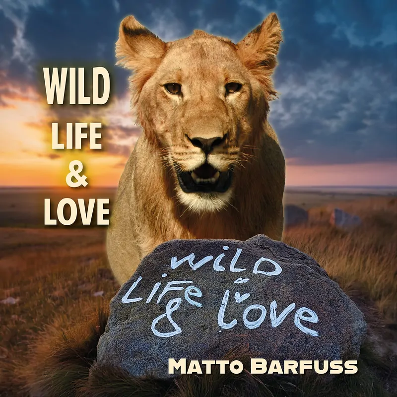 Cover of Wild Life & Love