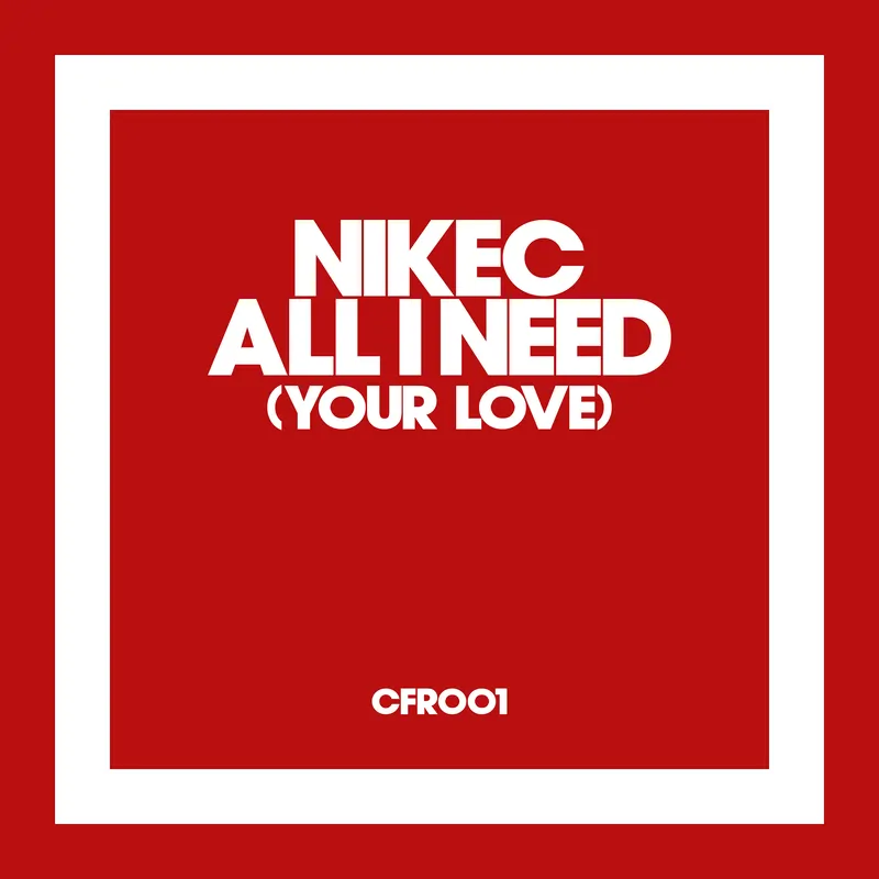 Cover of All I Need (Your Love)